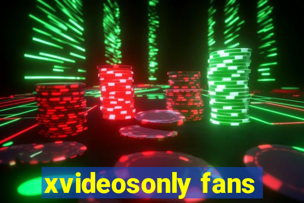 xvideosonly fans